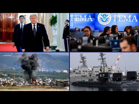 Trump Wants Iran Deal Edits, Israel Expands Attacks in Lebanon, More