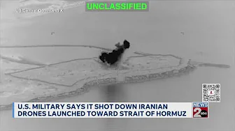 US military shoots down 4 Iranian drones heading toward Strait of Hormuz